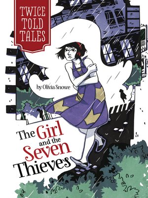 cover image of The Girl and the Seven Thieves